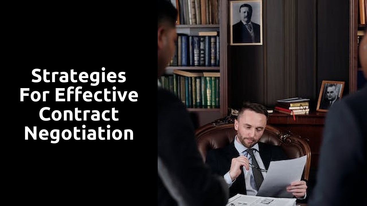 Strategies for Effective Contract Negotiation