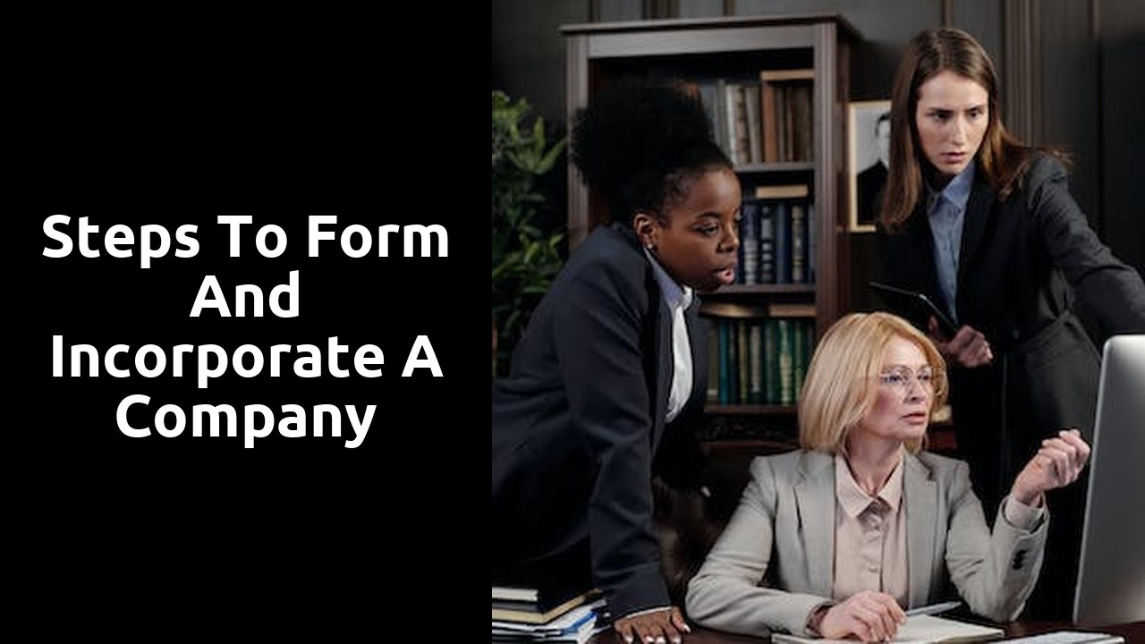 Steps to Form and Incorporate a Company