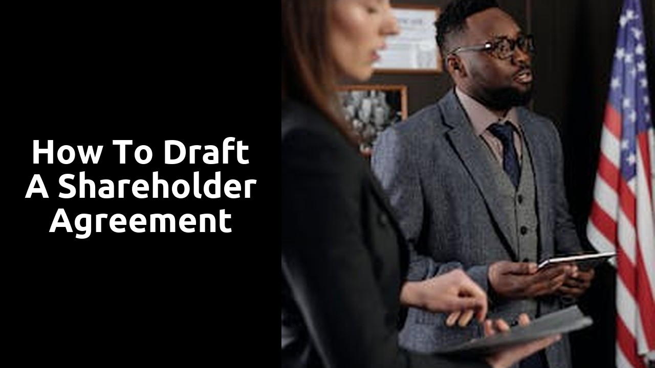 How to Draft a Shareholder Agreement